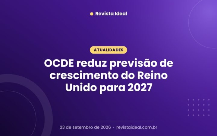 OCDE reduz previsão de crescimento do Reino Unido para 2027